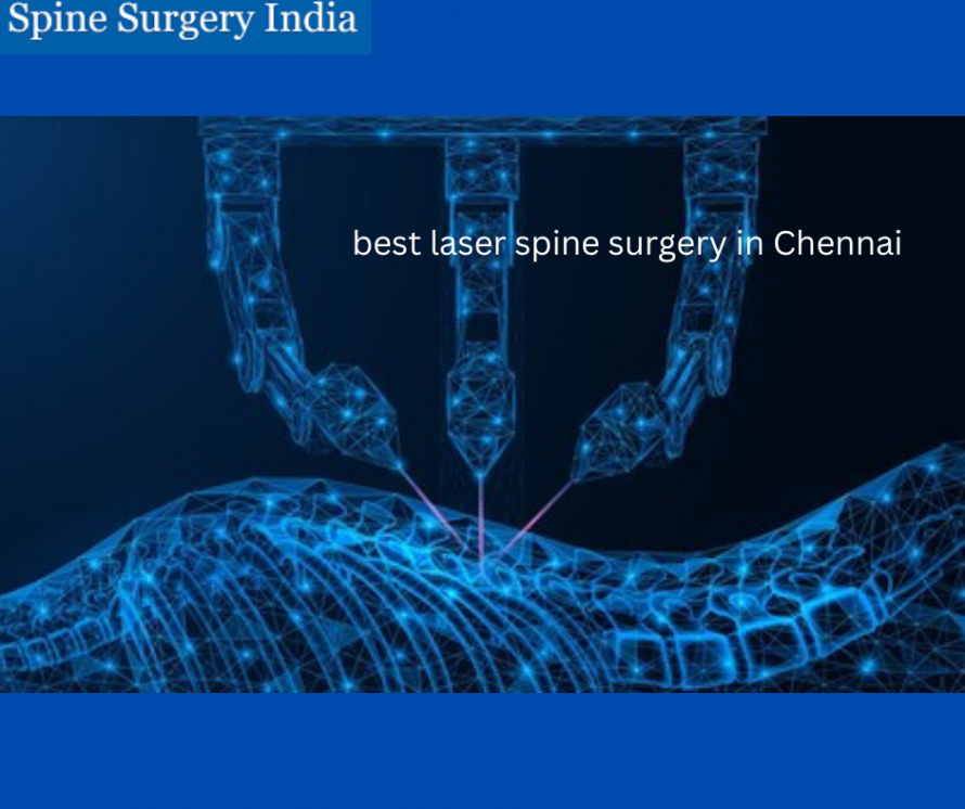 best laser spine surgery in Chennai